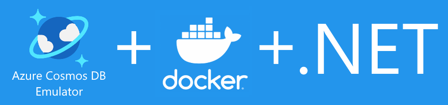 Connect your app to Azure Cosmos DB Emulator on Docker. PART 1