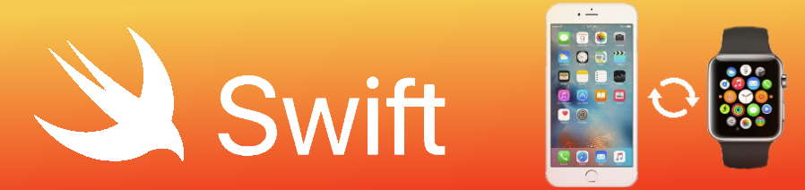 Swift. Two-way communication between an iOS app and watchOS app. PART 1